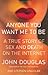 Anyone You Want Me to Be: A True Story of Sex and Death on the Internet (Lisa Drew Books)