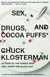 Sex, Drugs, and C...