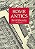 Rome Antics
