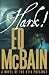 Hark! : A Novel of the 87th Precinct (Mcbain, ed)