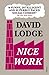 Nice Work by David Lodge Nice Work by David Lodge