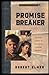 Promise Breaker (Promise of Zion)
