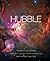 Hubble: The Mirror on the Universe