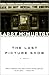 The Last Picture Show by Larry McMurtry