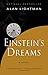 Einstein's Dreams by Alan Lightman