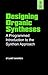 Designing Organic Syntheses: A Programmed Introduction To The Synthon Approach