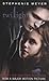 Twilight by Stephenie Meyer