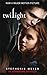Twilight: Twilight, Book 1 (Twilight Saga)