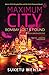 Maximum City: Bombay Lost and Found