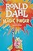 The Magic Finger by Roald Dahl