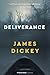 Deliverance: A Novel