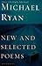 New and Selected Poems