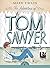 The Adventures of Tom Sawyer (Puffin Classics)