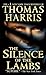 The Silence of the Lambs by Thomas  Harris