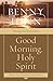 good-morning-holy-spirit