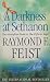 Darkness at Sethanon by Raymond E. Feist
