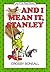 And I Mean It, Stanley (An Early I Can Read Book)