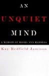 An Unquiet Mind, ...