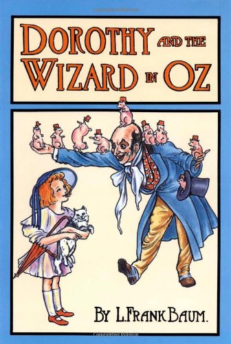 Dorothy and the Wizard in Oz