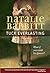 Tuck Everlasting by Natalie Babbit
