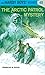 The Arctic Patrol Mystery (Hardy Boys, No. 48)