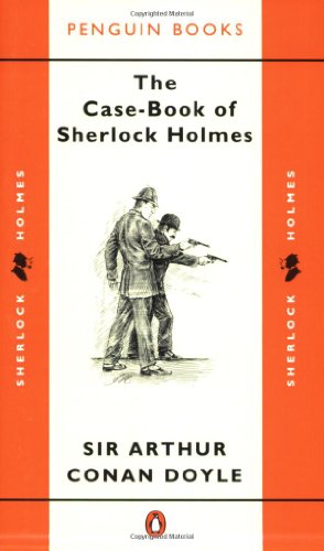 Case Book Of Sherlock Holmes
