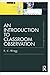 An Introduction to Classroom Observation (Classic Edition)