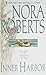 Inner Harbor by Nora Roberts
