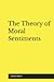 The Theory of Moral Sentiments (Illustrated)