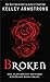 Broken by Kelley Armstrong