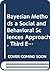 Bayesian Methods A Social and Behavioral Sciences Approach, Third Edition