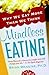 Mindless Eating by Brian Wansink