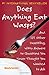 Does Anything Eat Wasps?: And 101 Other Unsettling, Witty Answers to Questions You Never Thought You Wanted to Ask