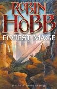 FOREST MAGE : Book Two of the Soldier Son Trilogy