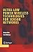 Ultra-Low Power Wireless Technologies for Sensor Networks (Integrated Circuits and Systems)