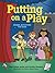 Putting on a Play