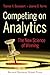 Competing on Analytics by Thomas H. Davenport Competing on Analytics by Thomas H. Davenport