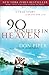 90 Minutes in Heaven by Don Piper