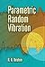 Parametric Random Vibration (Dover Books on Engineering)