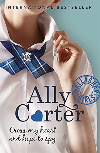 Cross My Heart And Hope To Spy: Book 2