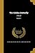 The Golden Butterfly: A Novel; Volume 1
