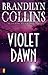 Violet Dawn (Kanner Lake Series #1)