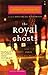The Royal Ghosts: Stories
