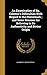 An Examination of Bp. Colenso's Difficulties With Regard to the Pentateuch ; and Some Reasons for Believing in Its Authenticity and Divine Origin