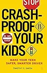 Crash-Proof Your Kids by Timothy C. Smith
