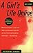 A Girl's Life Online