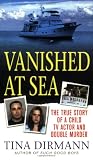 Vanished at Sea: ...