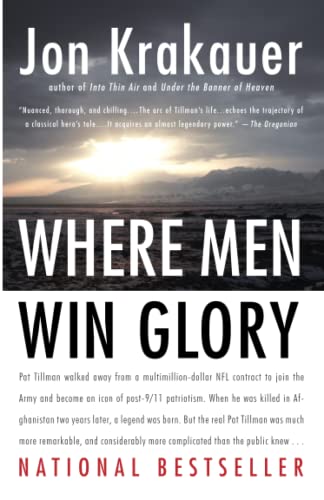 Where Men Win Glory: The Odyssey of Pat Tillman