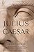 Julius Caesar (Gift for History Buffs)