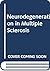 Title: Neurodegeneration in Multiple Sclerosis (Topics in